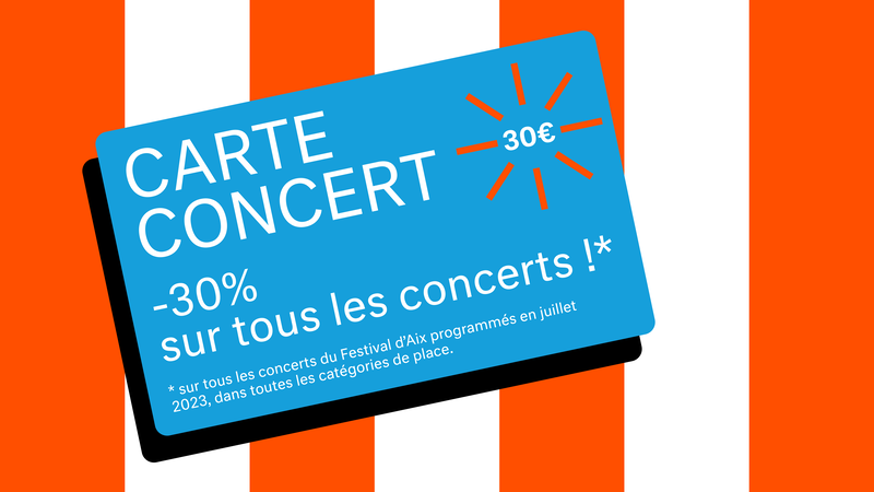 Carte concert du Festival d'Aix 2023